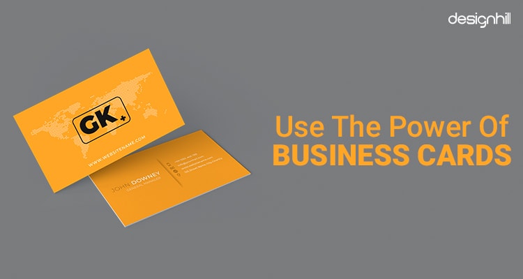 Use The Power Of Business Cards