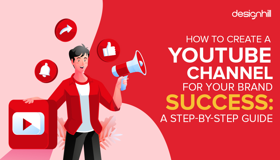 How To Create A  Channel For Your Brand Success: A Step-by